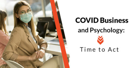 Ingenious Netsoft: Covid-Business-And-Psychology-Time-To-Act