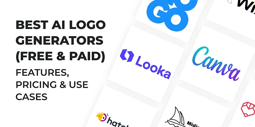 Best AI Logo Generators (Free & Paid) – Features, Pricing & Use Cases