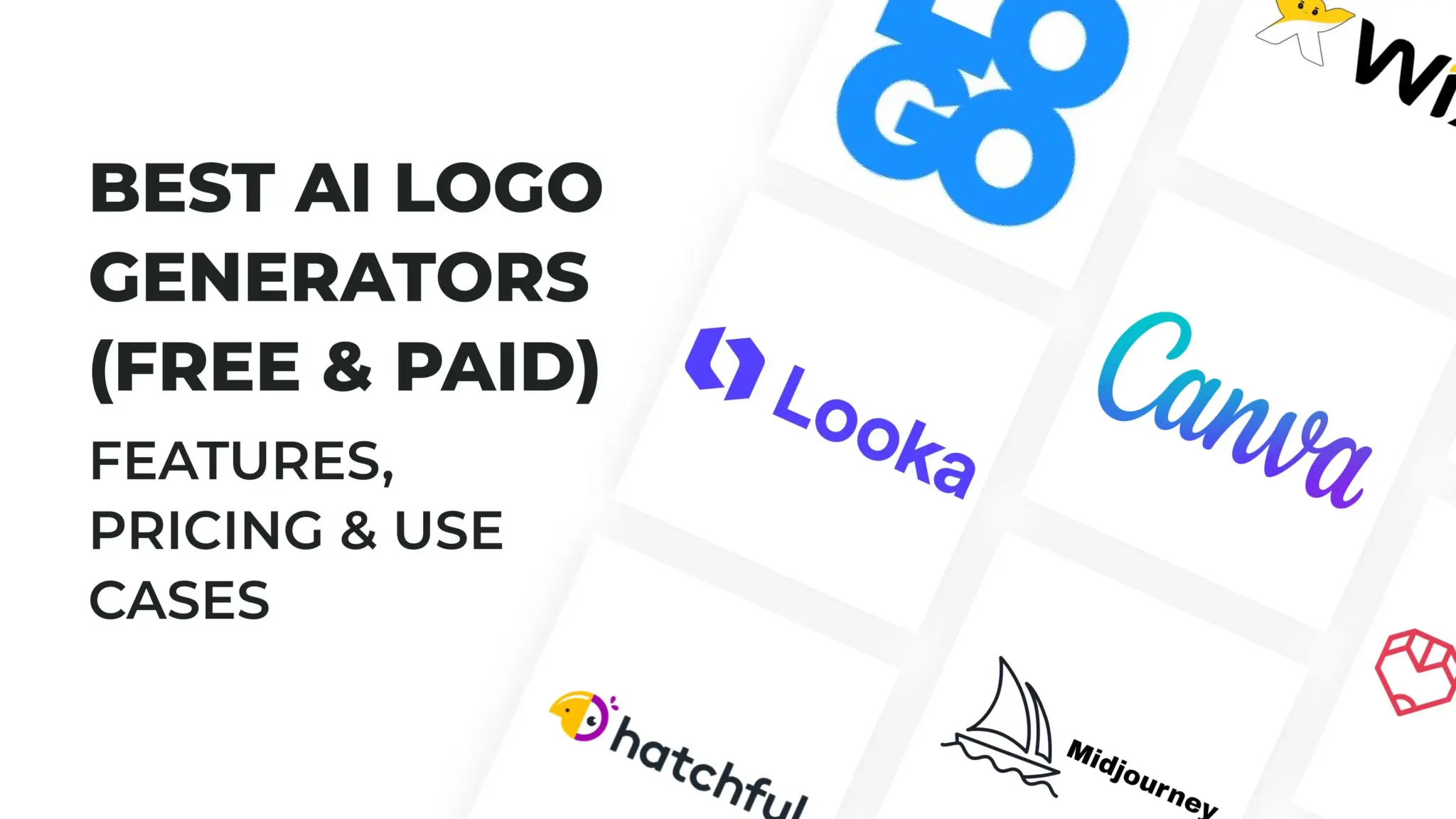 Best AI Logo Generators (Free & Paid) – Features, Pricing & Use Cases